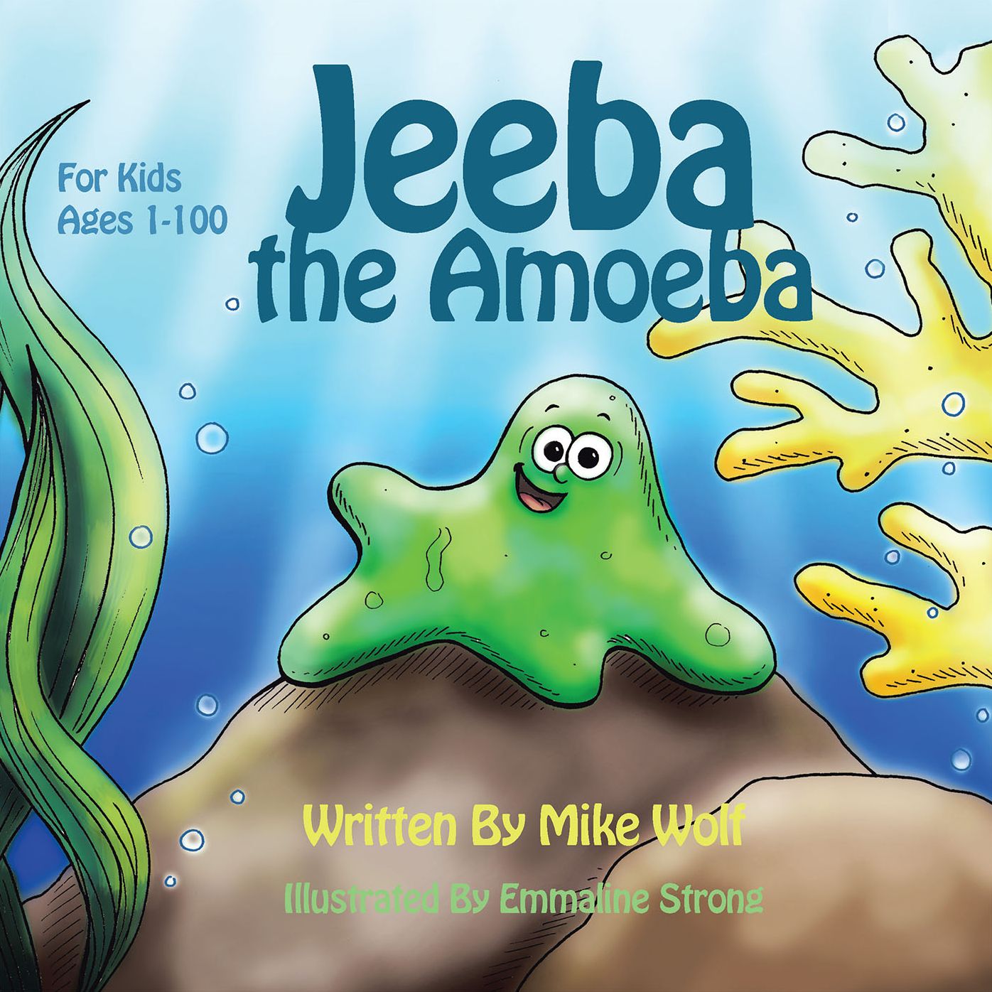 Jeeba the Amoeba: For Kids 1 to 100