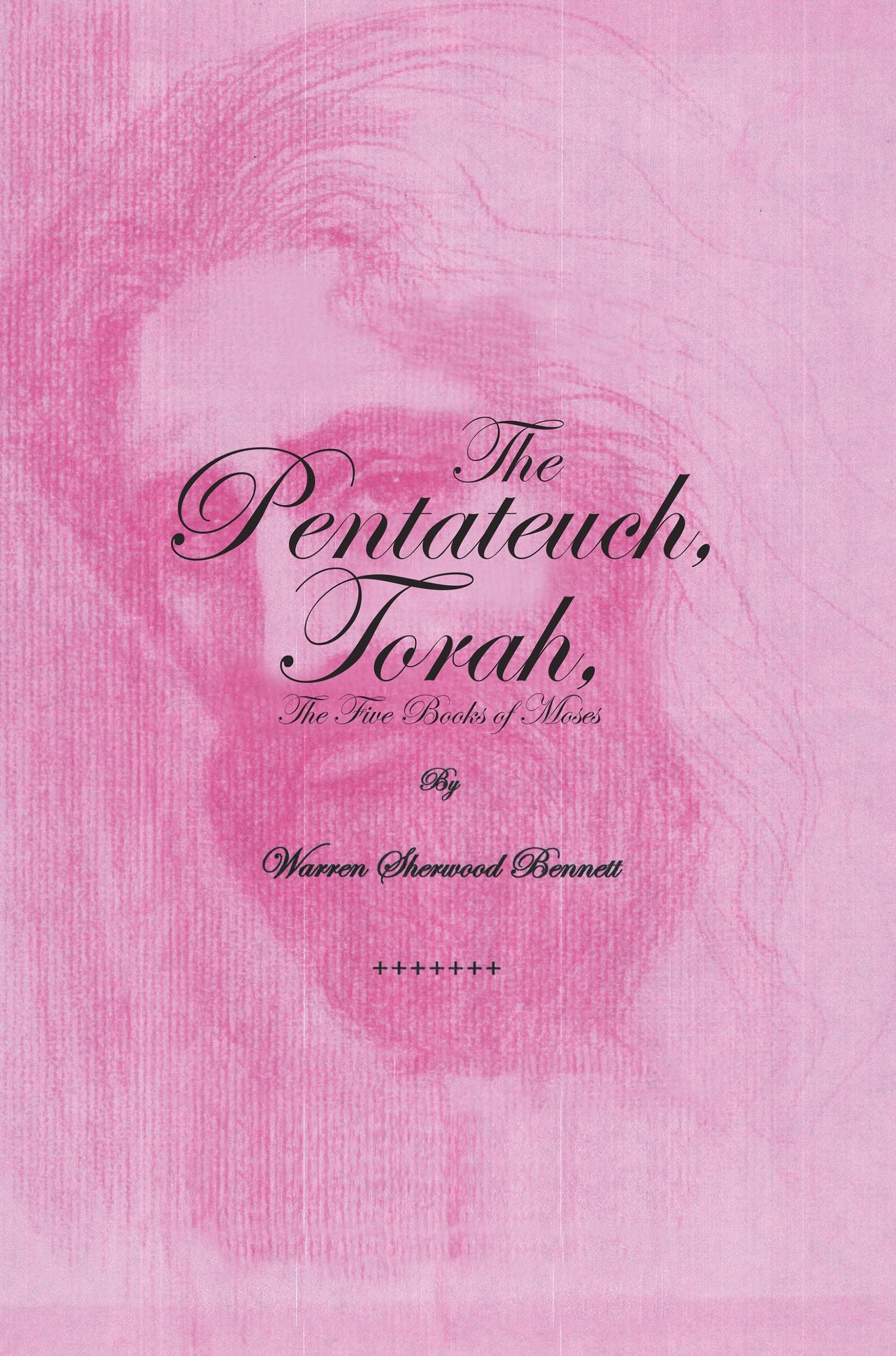 The Pentateuch, Torah: The Five Books of Moses