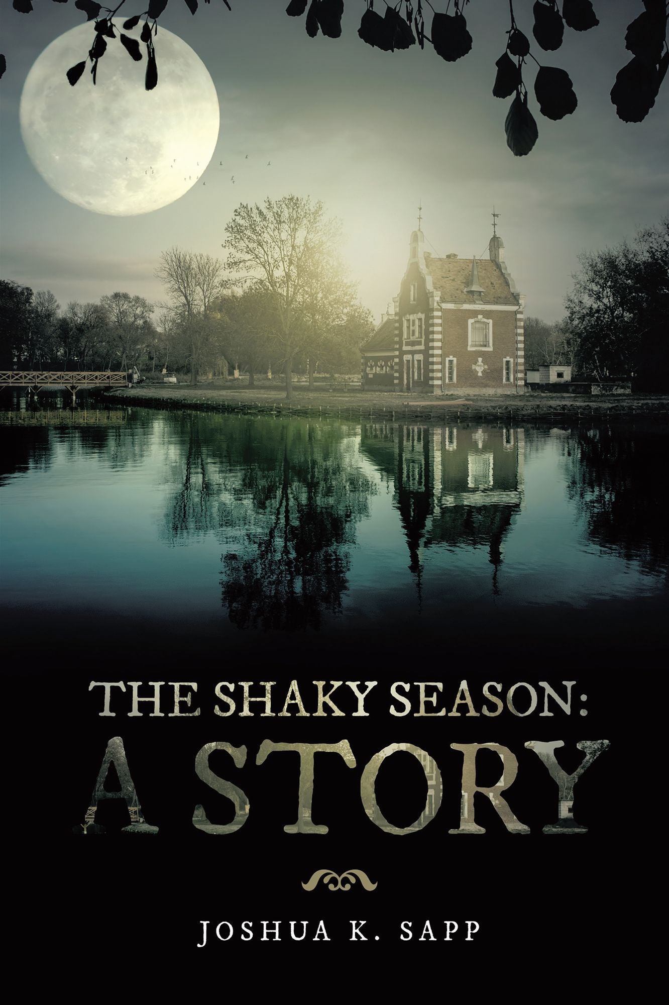 The Shaky Season: A Story