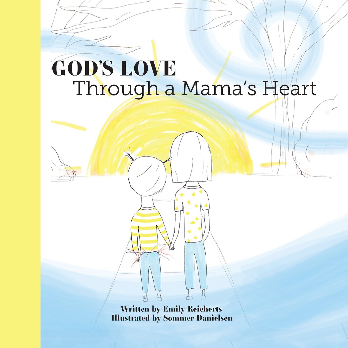God's Love Through a Mama's Heart
