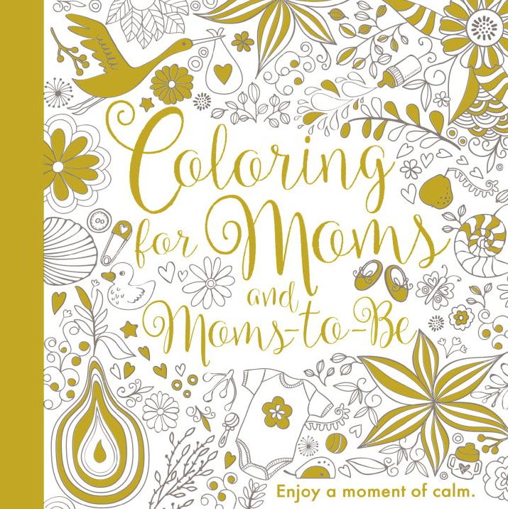 Coloring For Moms and Moms-to-Be