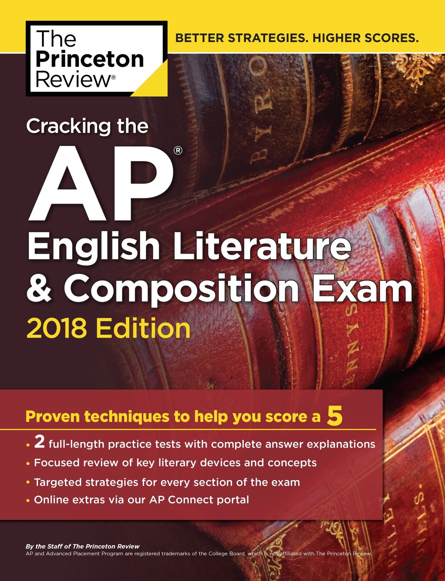 Cracking the AP English Literature & Composition Exam, 2018 Edition: Proven Techniques to Help You Score a 5