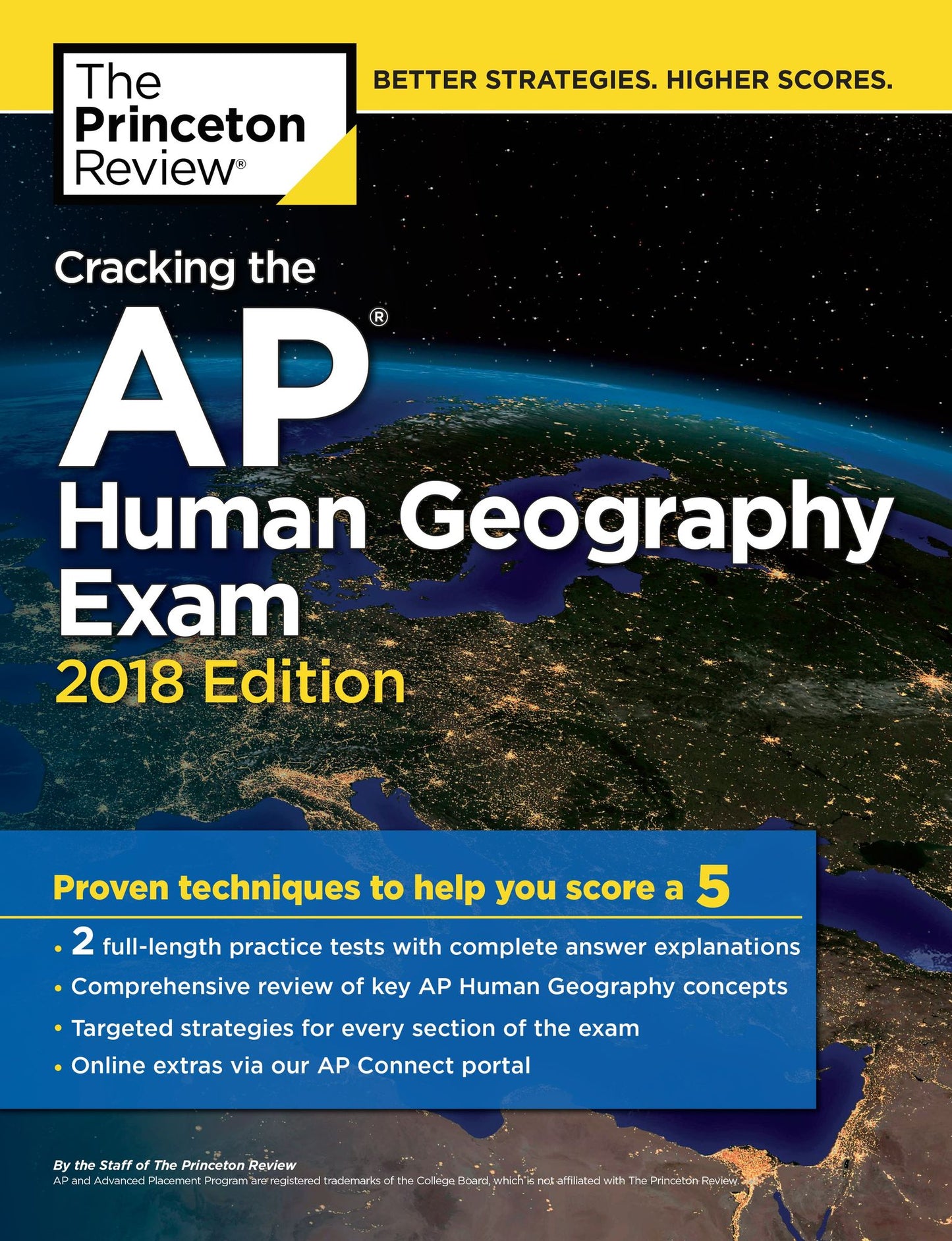 Cracking the AP Human Geography Exam, 2018 Edition: Proven Techniques to Help You Score a 5