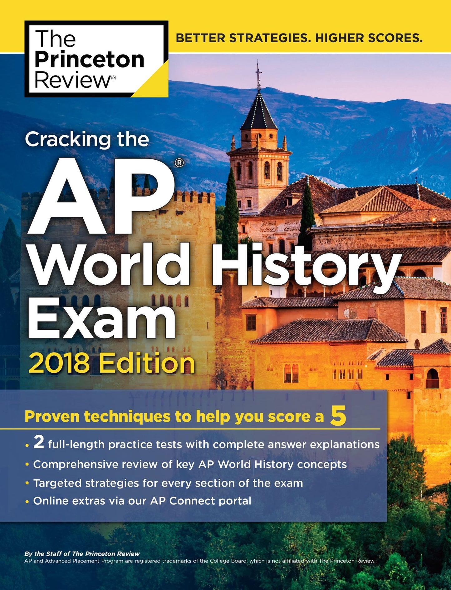 Cracking the AP World History Exam, 2018 Edition: Proven Techniques to Help You Score a 5