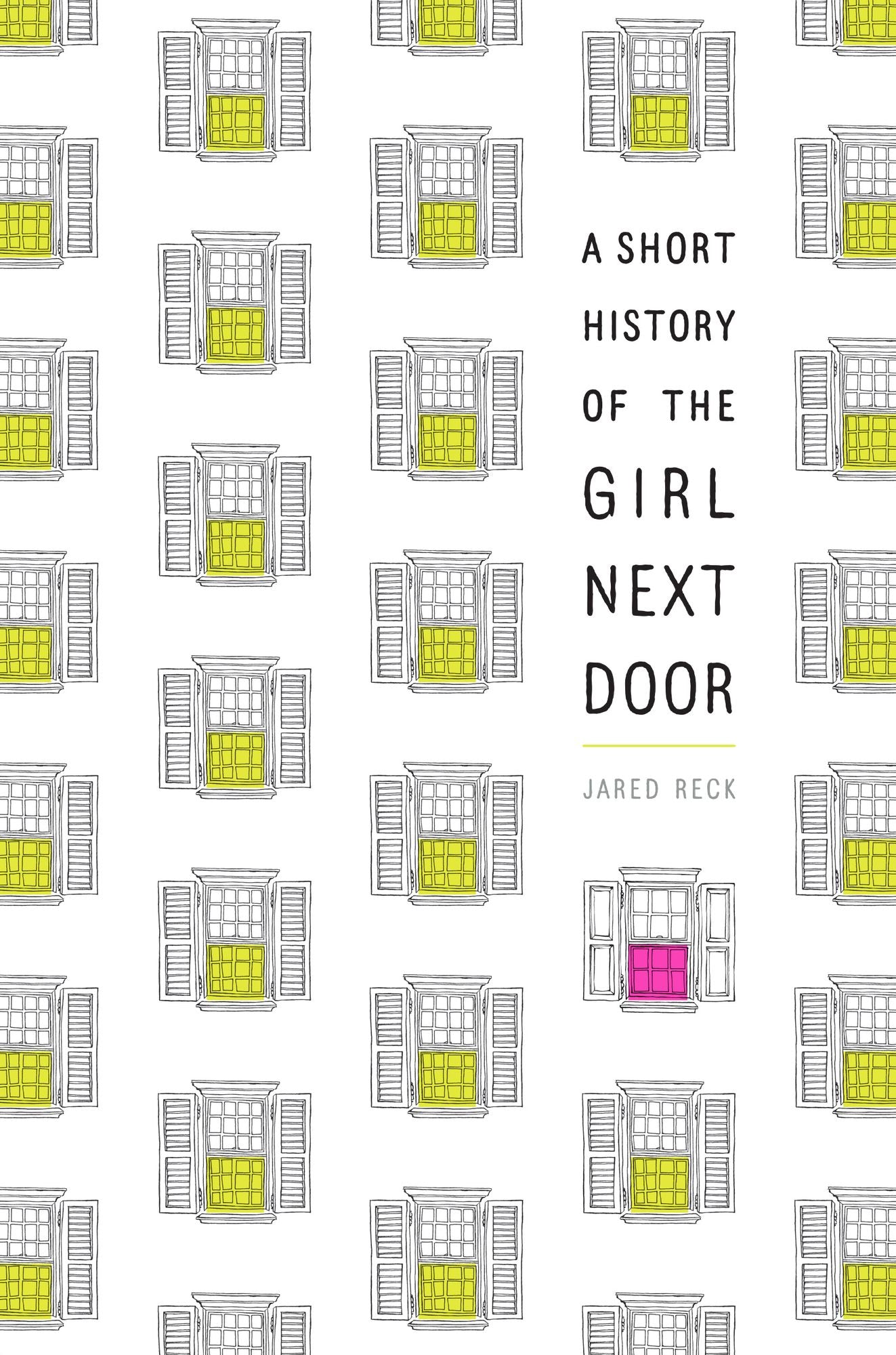 A Short History of the Girl Next Door