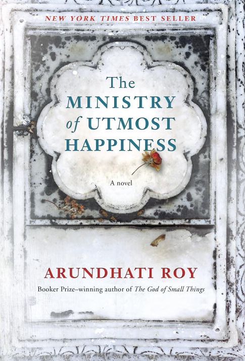 The Ministry of Utmost Happiness: A novel