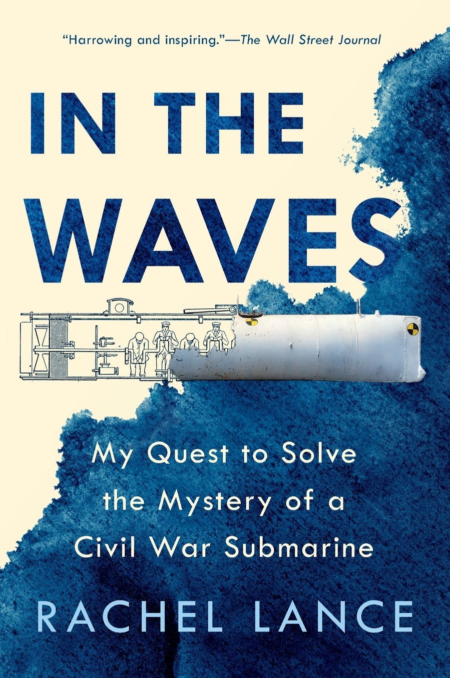 In the Waves: My Quest to Solve the Mystery of a Civil War Submarine