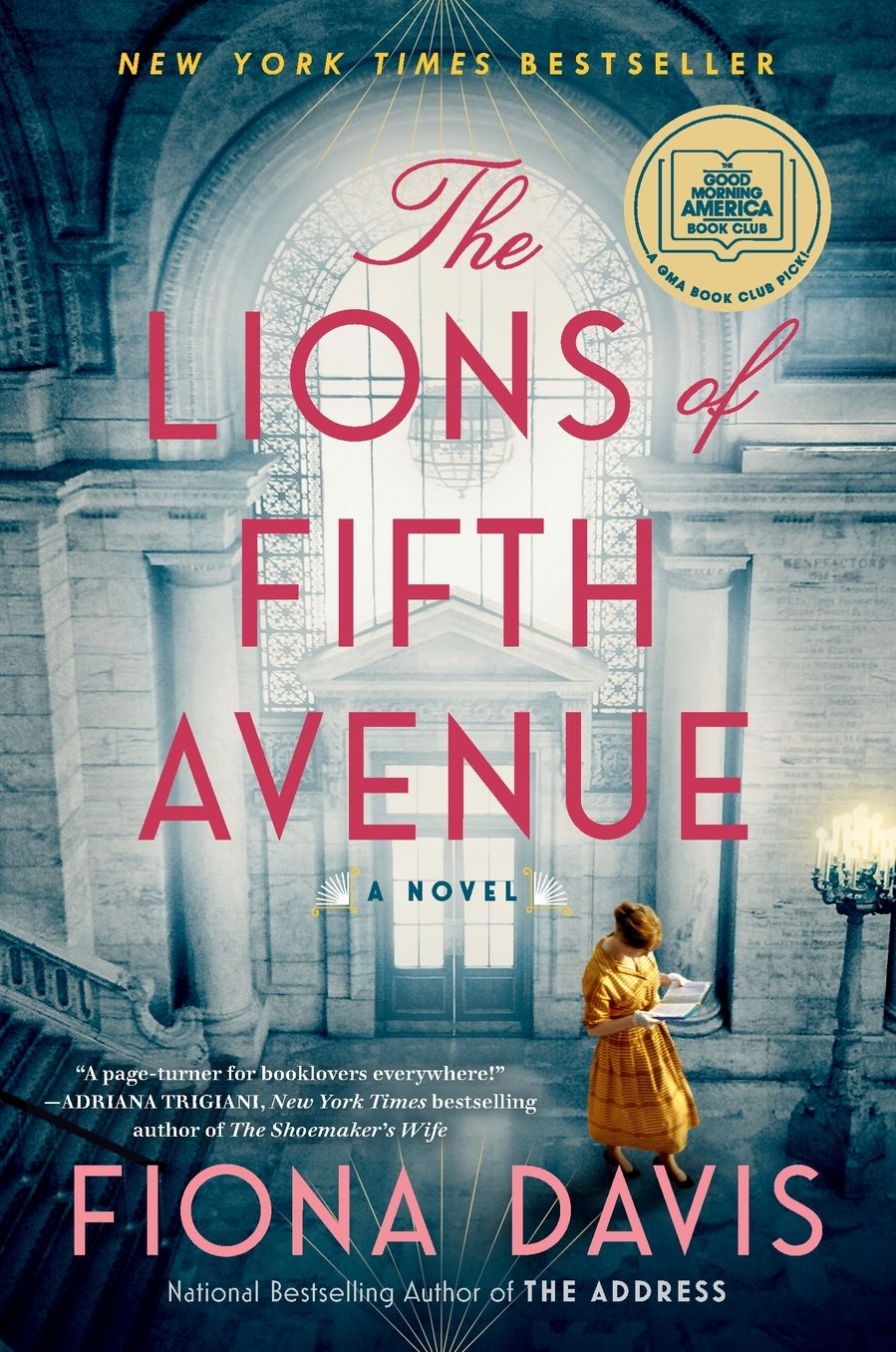 The Lions of Fifth Avenue: A GMA Book Club Pick (A Novel)
