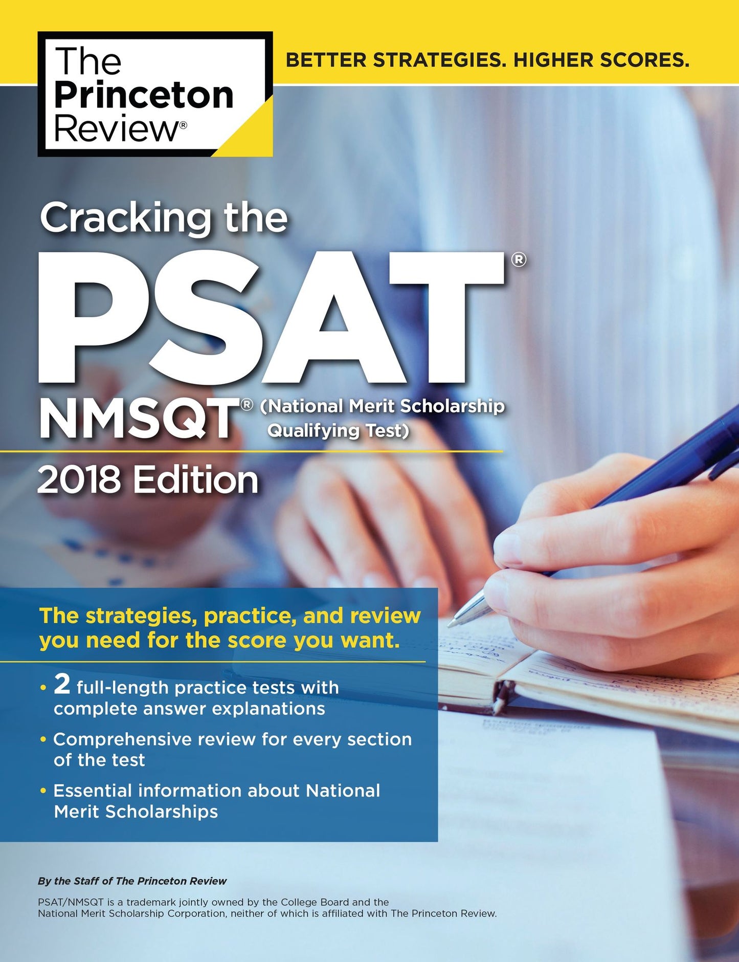 Cracking the PSAT/NMSQT with 2 Practice Tests, 2018 Edition: The Strategies, Practice, and Review You Need for the Score You Want
