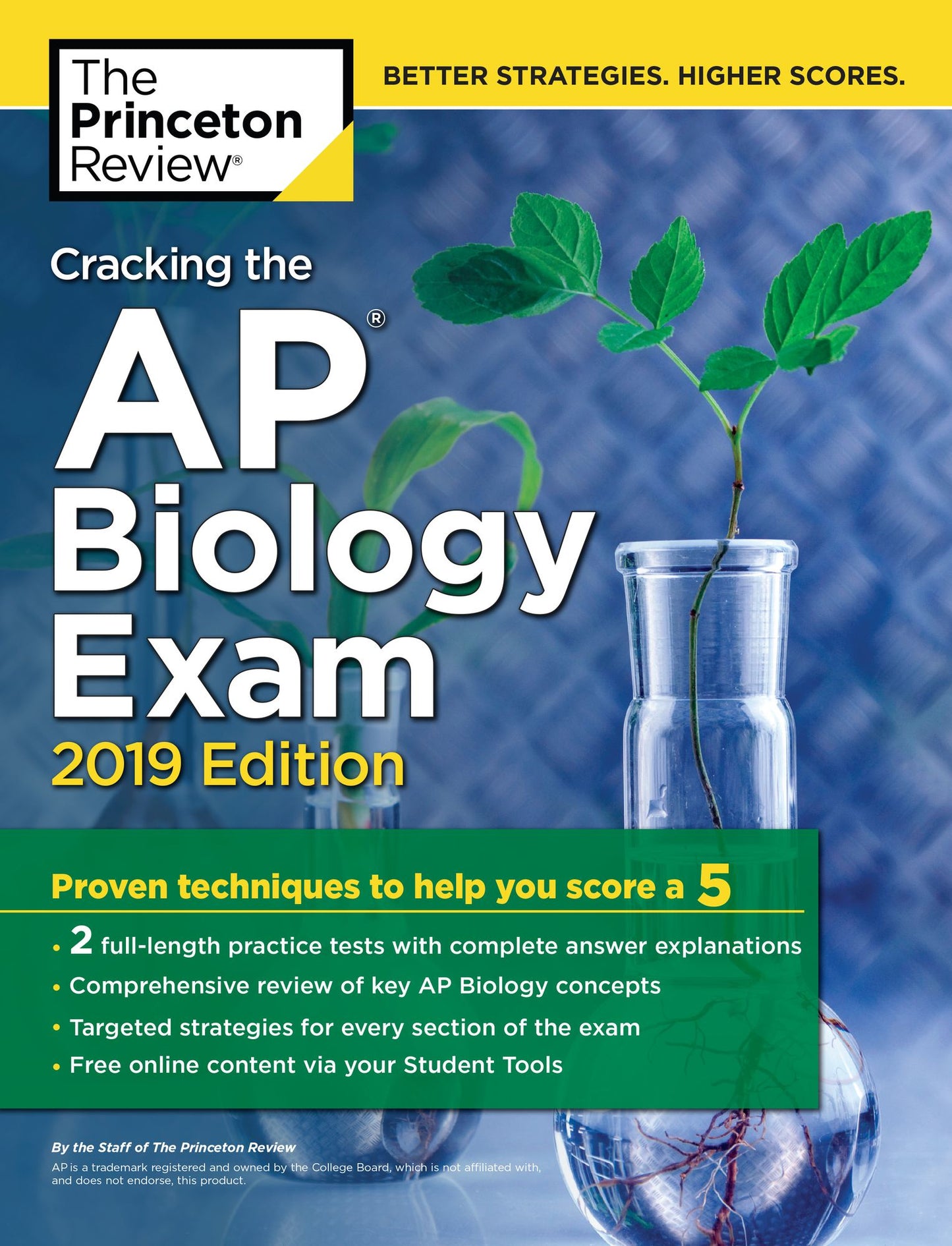 Cracking the AP Biology Exam, 2019 Edition: Practice Tests + Proven Techniques to Help You Score a 5