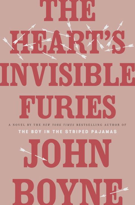 The Heart's Invisible Furies: A Novel
