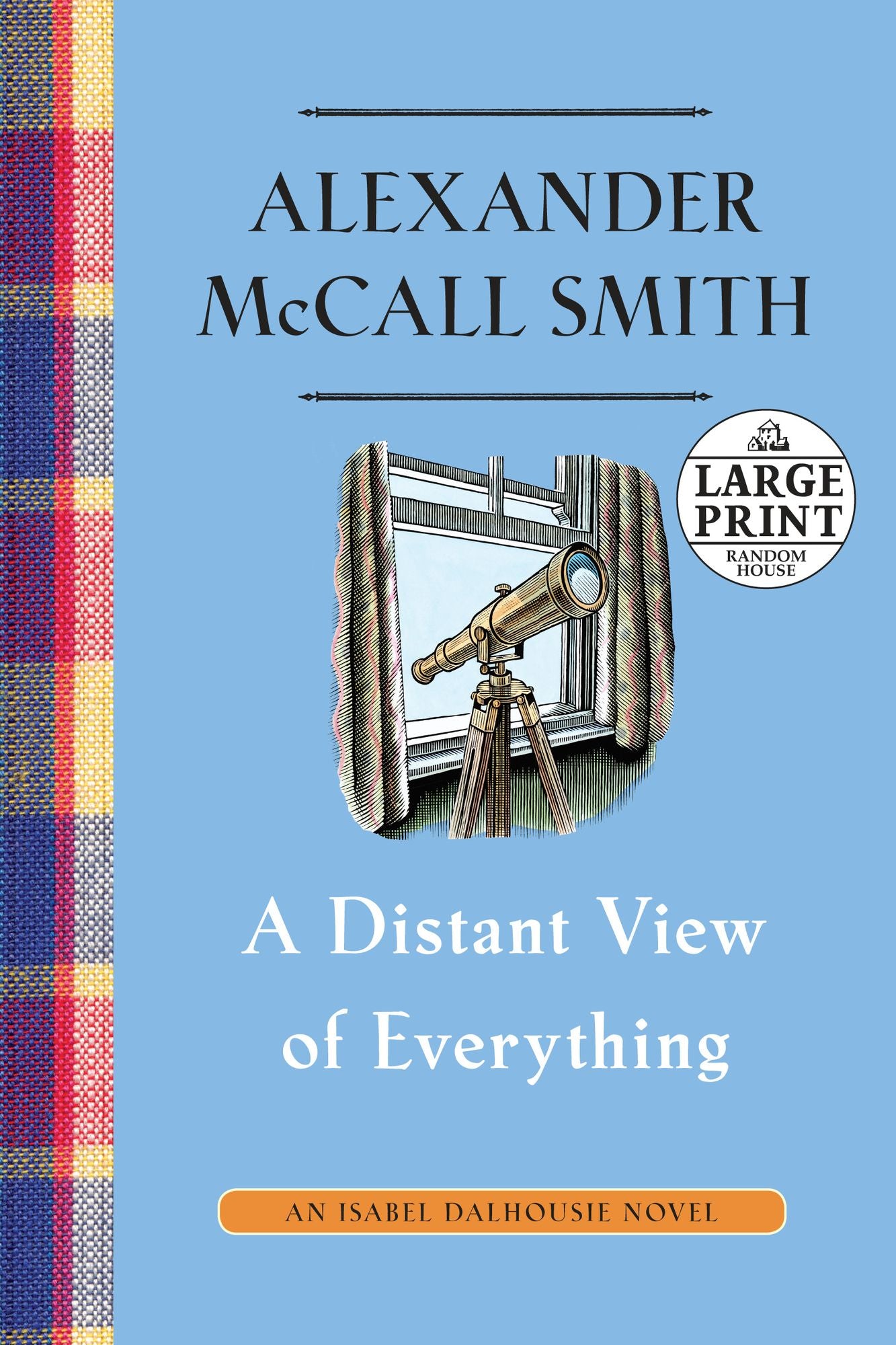 A Distant View of Everything: An Isabel Dalhousie Novel (11)