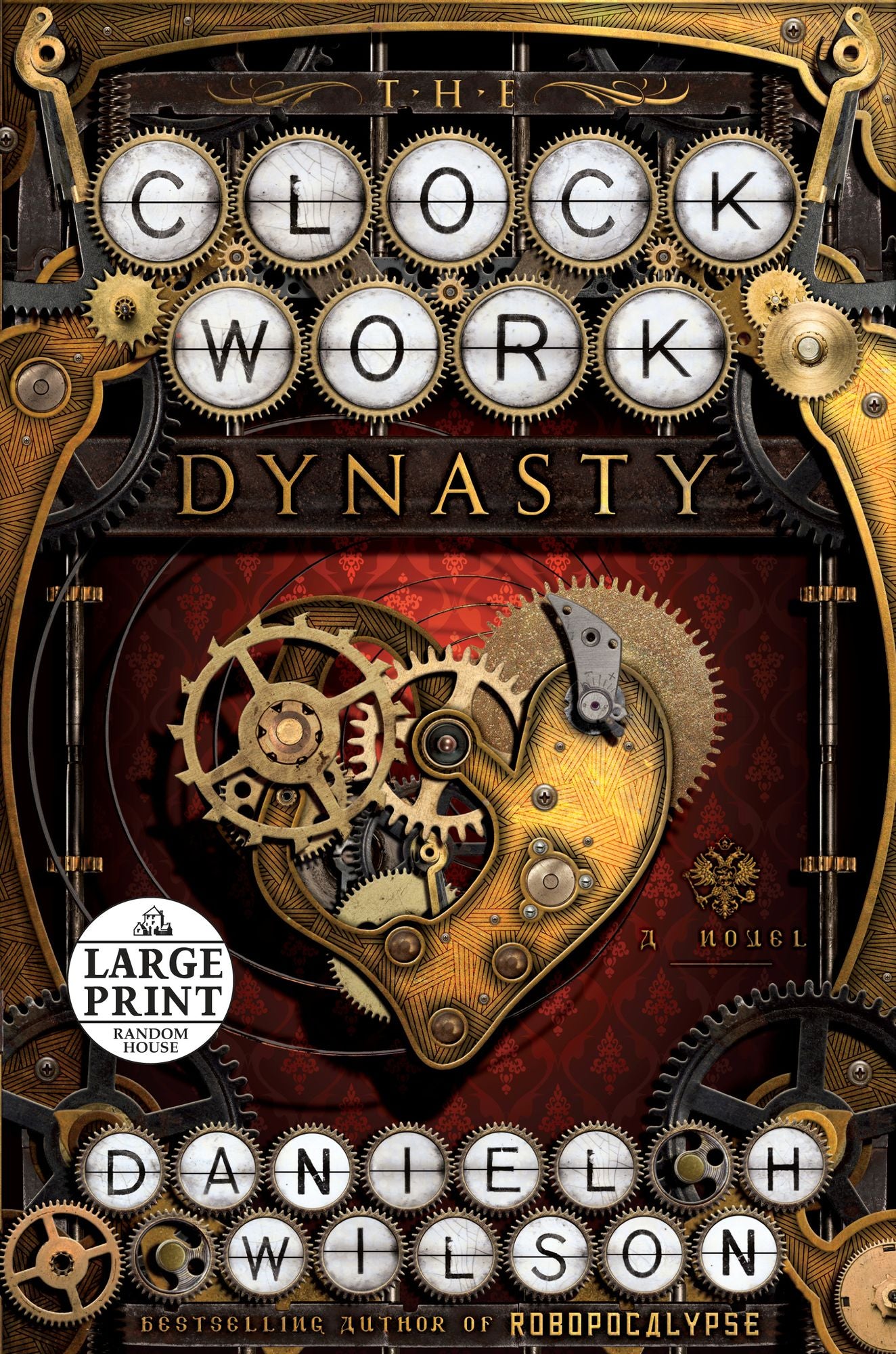 The Clockwork Dynasty: A Novel
