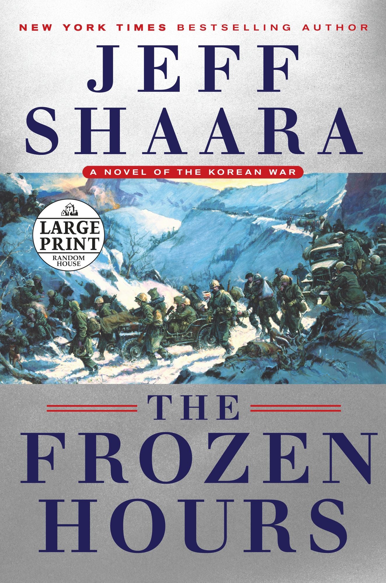 The Frozen Hours: A Novel of the Korean War