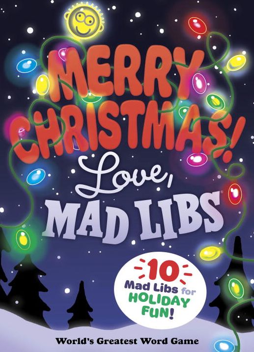 Merry Christmas! Love, Mad Libs