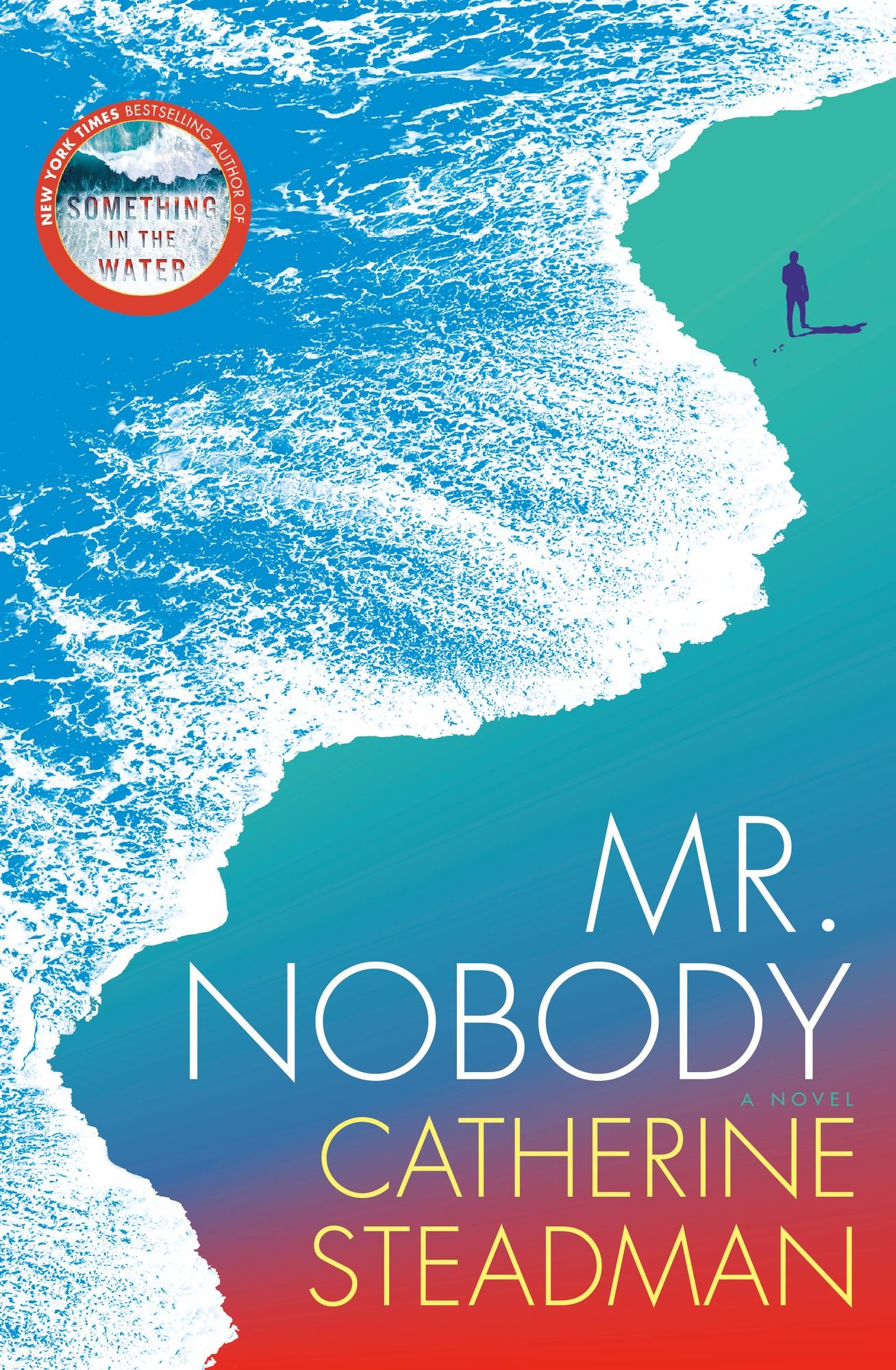 Mr. Nobody: A Novel