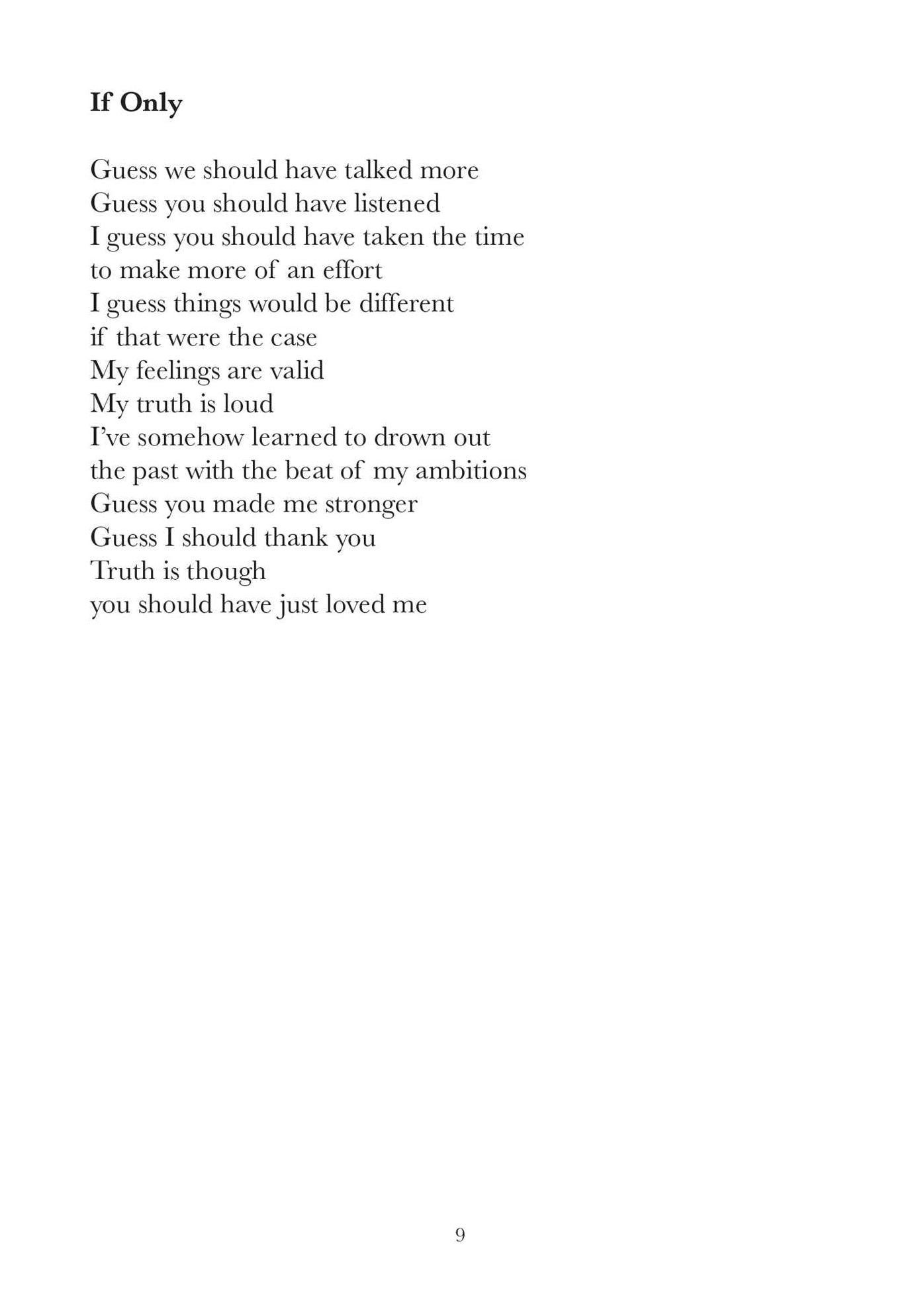Don't Tell Me Not to Ask Why: Poetry & Prose