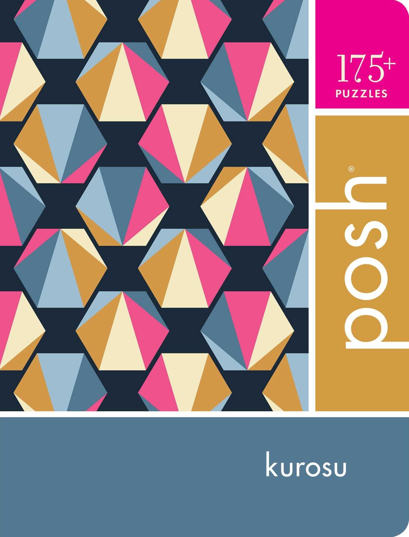 Posh Kurosu: 200 Puzzles