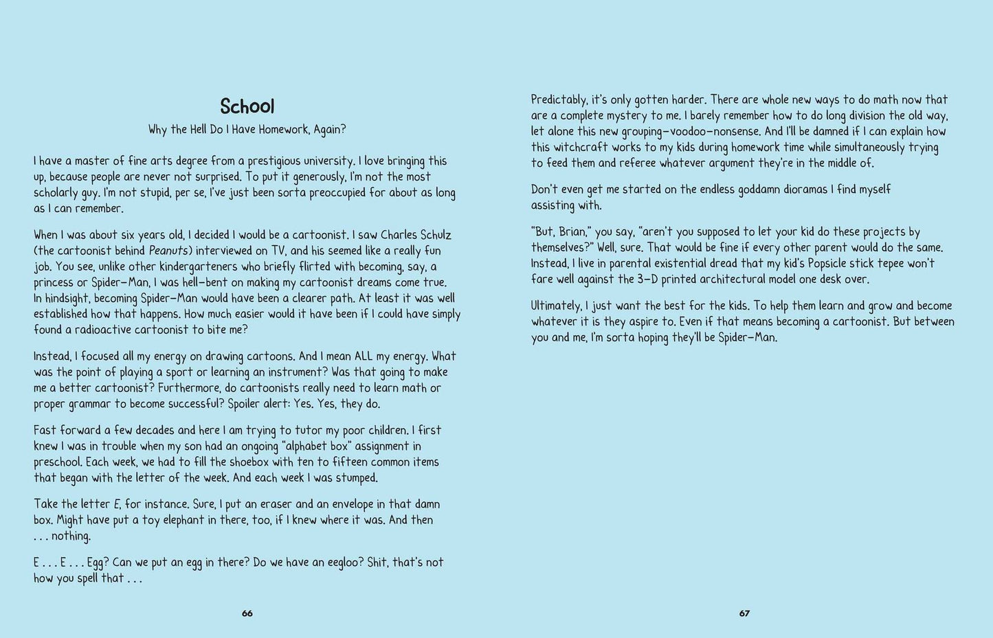 Fowl Language: Winging It: The Art of Imperfect Parenting