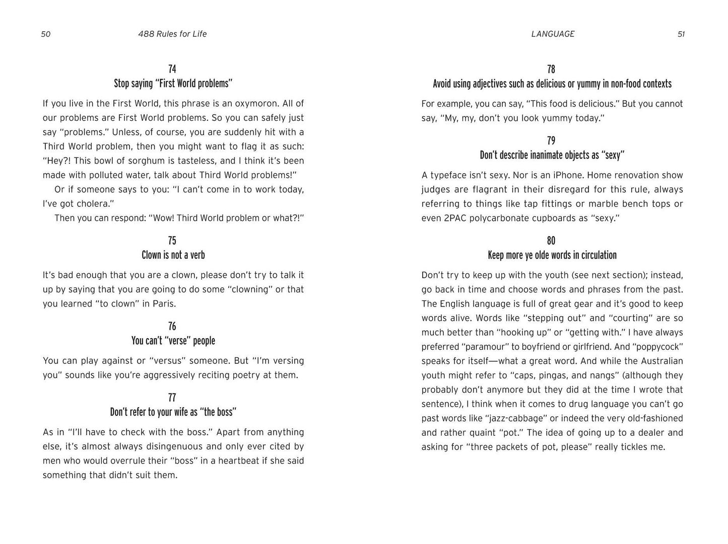 488 Rules for Life: The Thankless Art of Being Correct