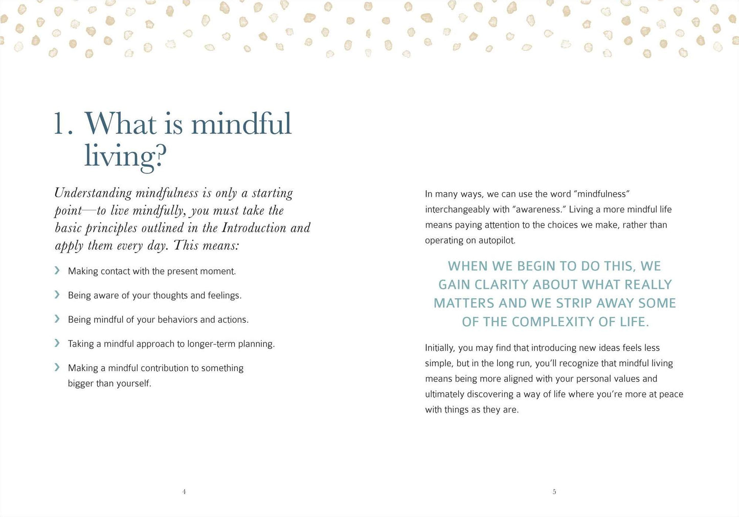 Be Mindful and Simplify Your Life