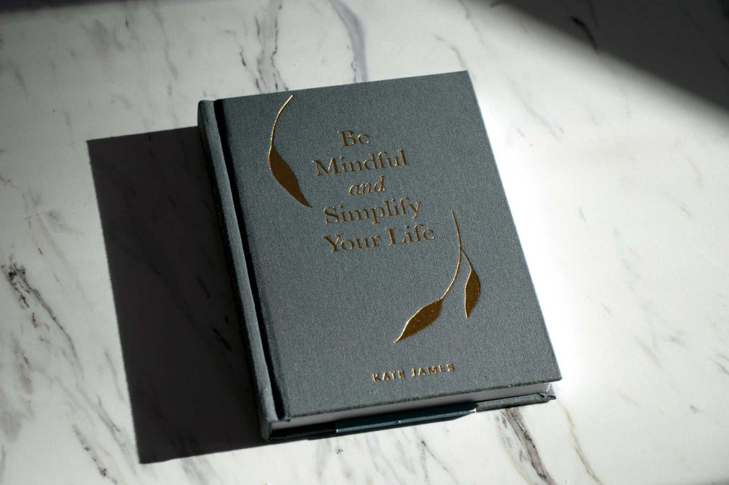 Be Mindful and Simplify Your Life