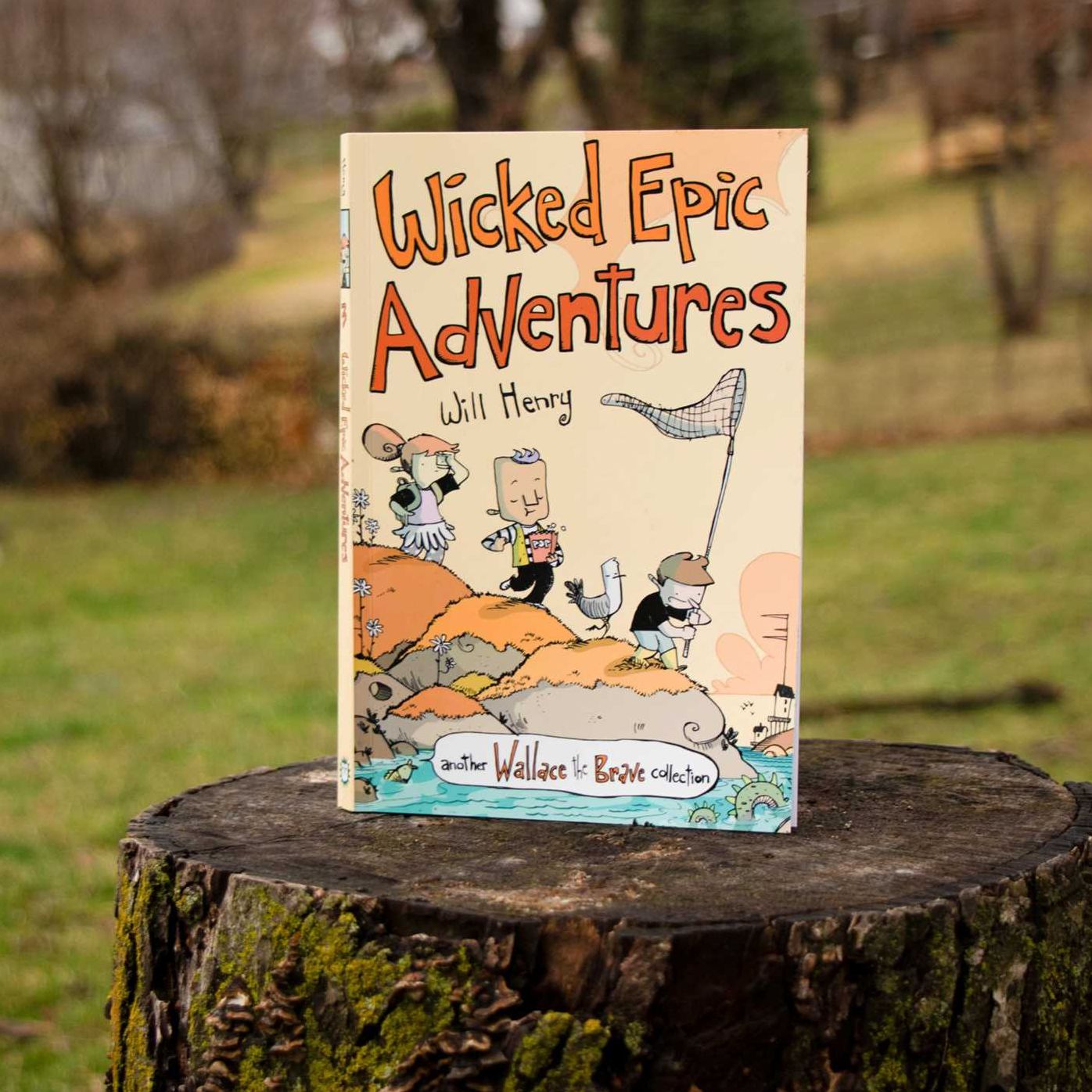 Wicked Epic Adventures: Another Wallace the Brave Collection