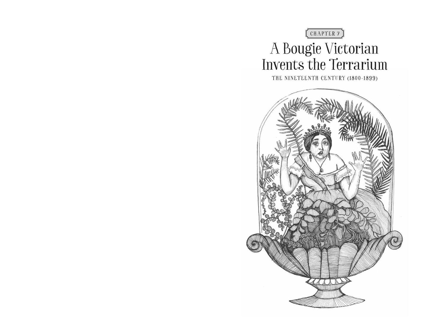 Taming the Potted Beast: The Strange and Sensational History of the Not-So-Humble Houseplant