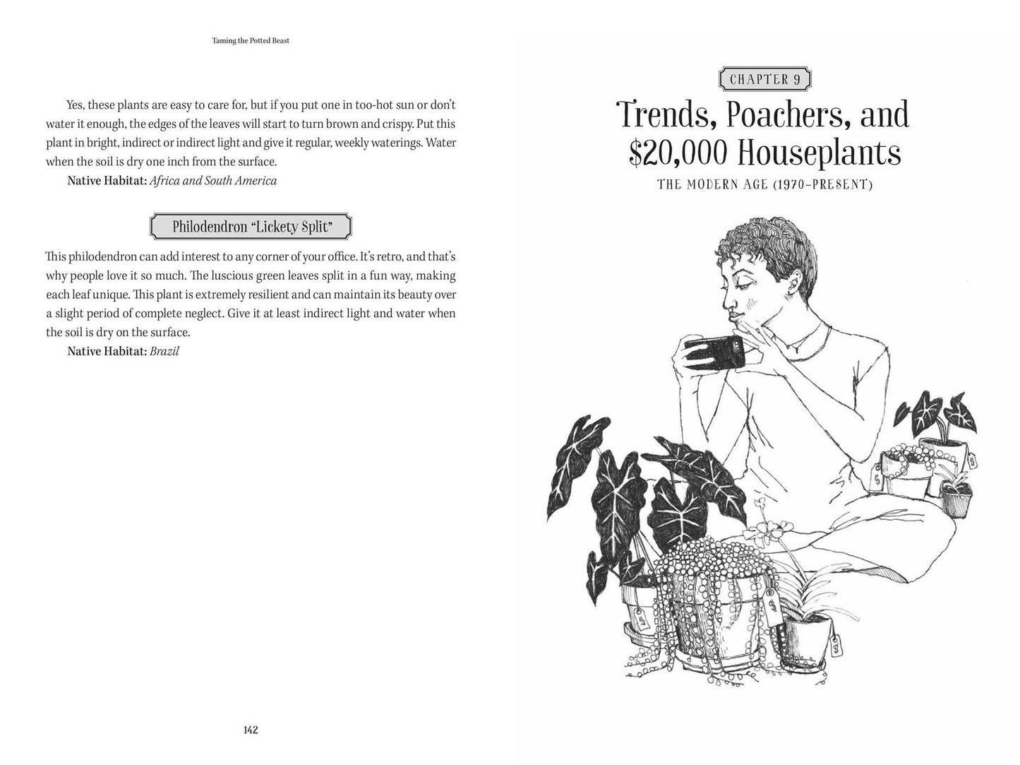 Taming the Potted Beast: The Strange and Sensational History of the Not-So-Humble Houseplant
