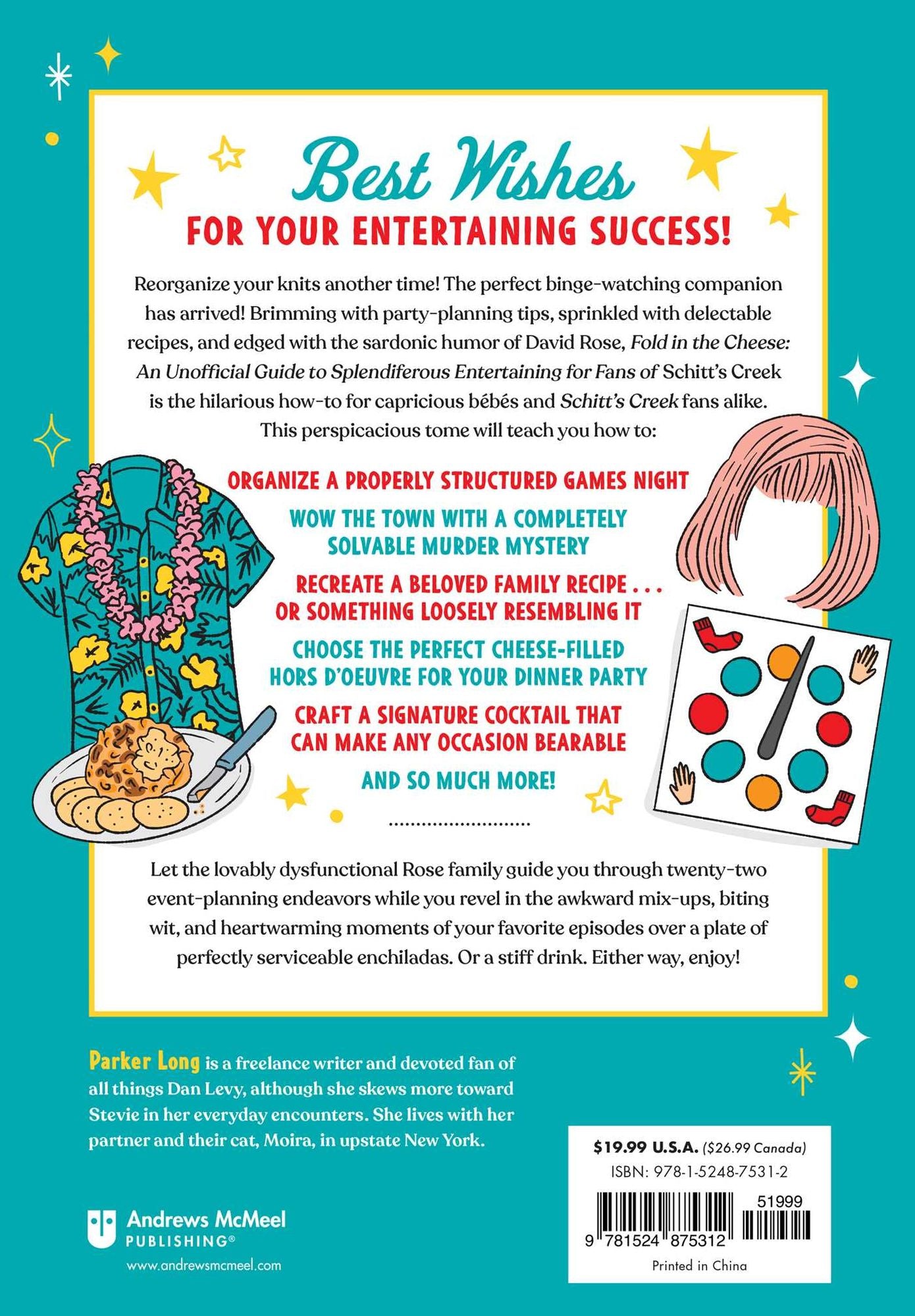 Fold in the Cheese: An Unofficial Guide to Splendiferous Entertaining for Fans of Schitt's Creek