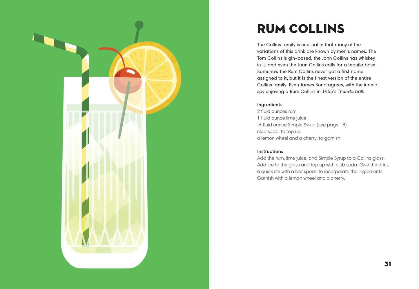 Rum Made Me Do It: 60 Tantalizingly Tropical Cocktails