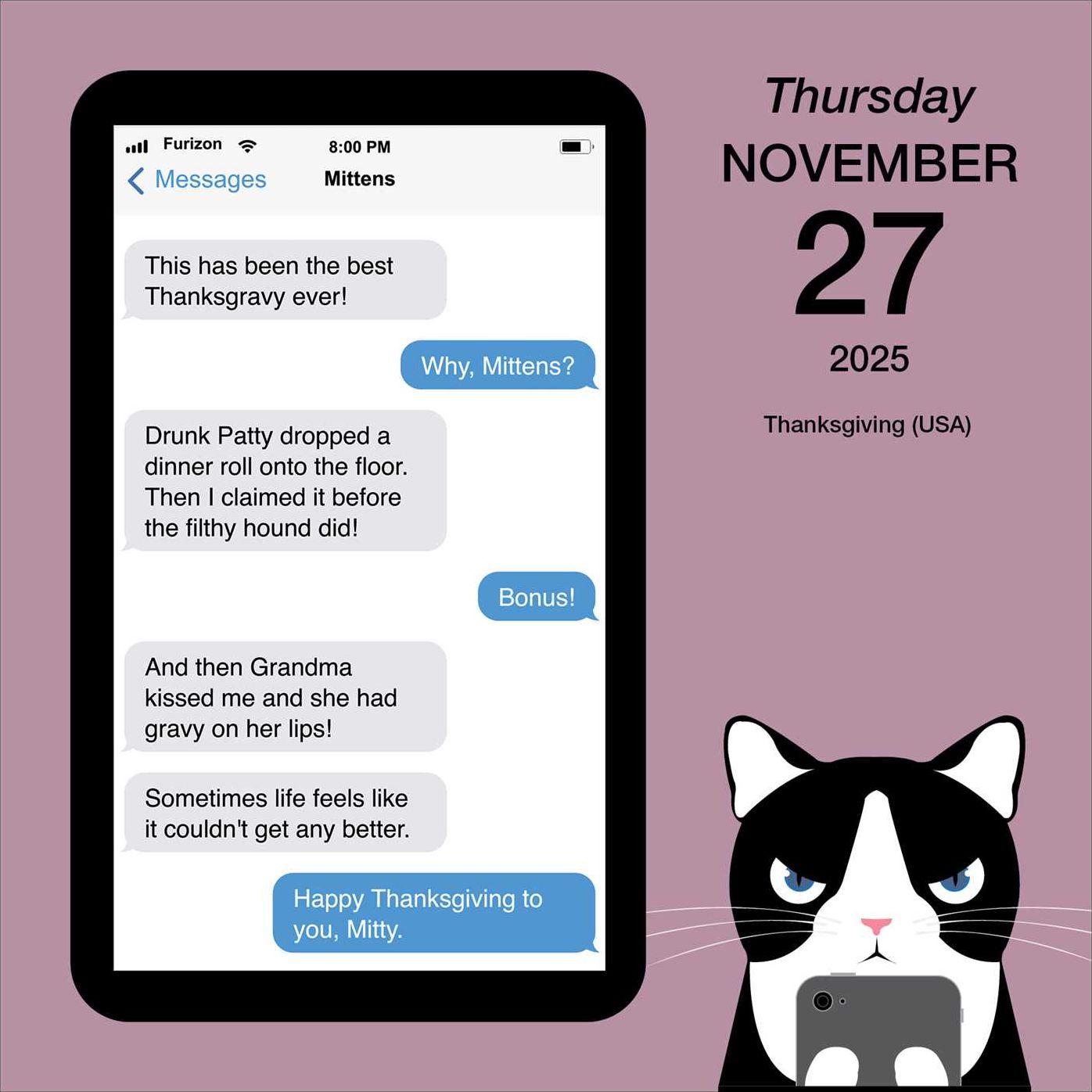 2025 Texts From Mittens The Cat Day-to-Day Calendar
