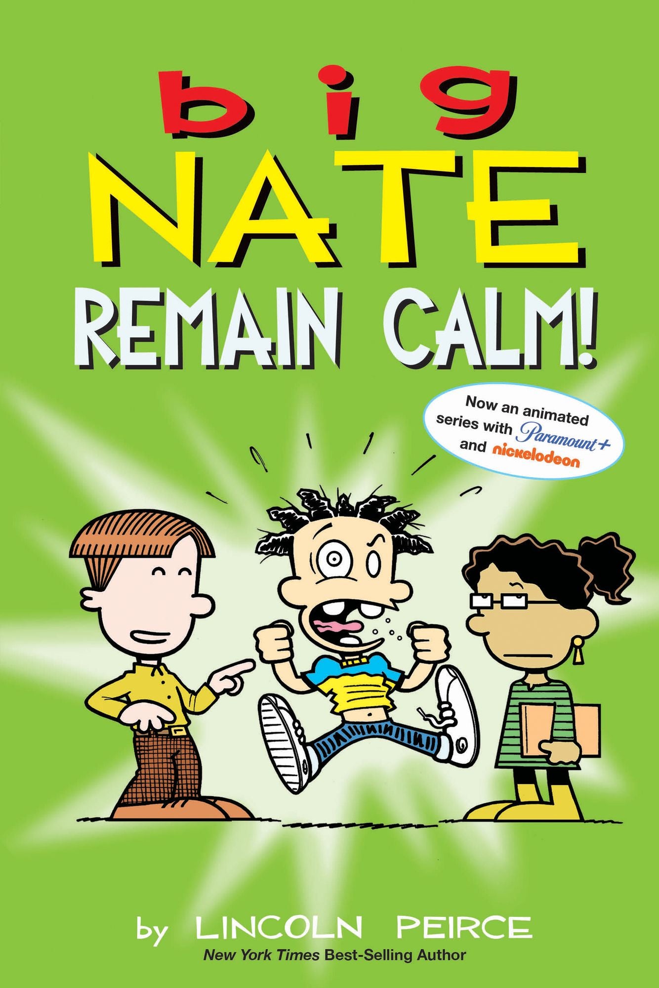 Big Nate: Remain Calm!