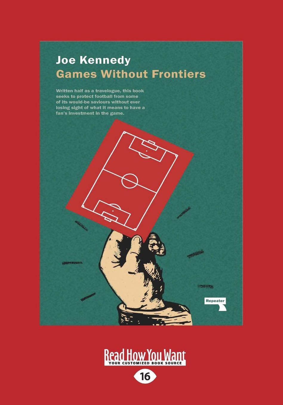Games Without Frontiers (Large Print 16pt)