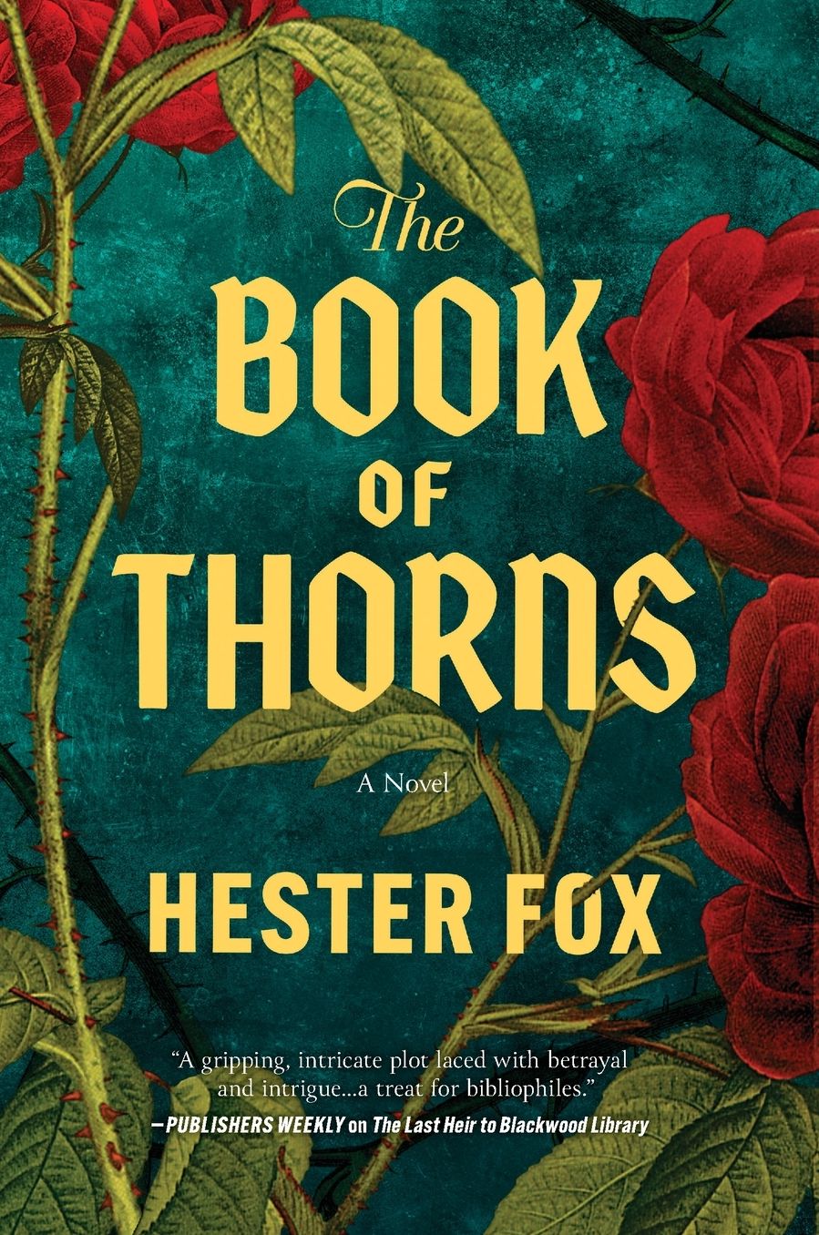The Book of Thorns: A Novel