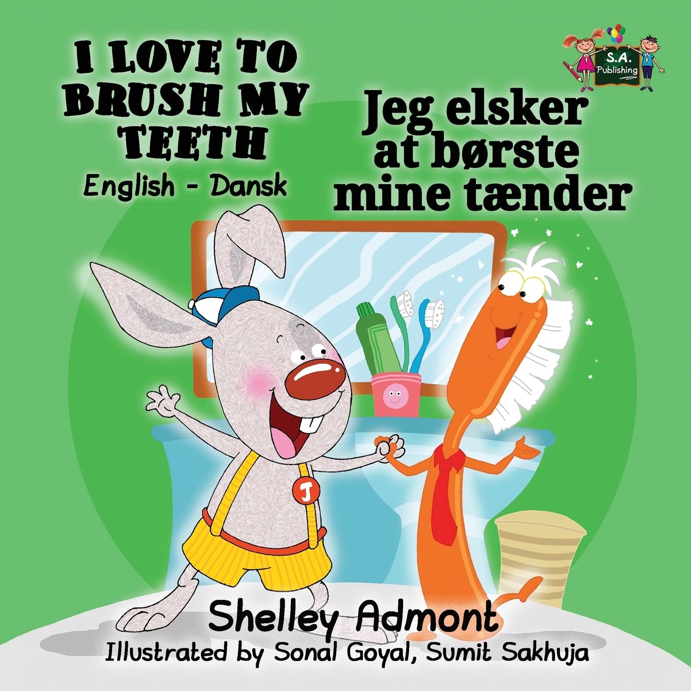 I Love to Brush My Teeth: English Danish Bilingual Edition