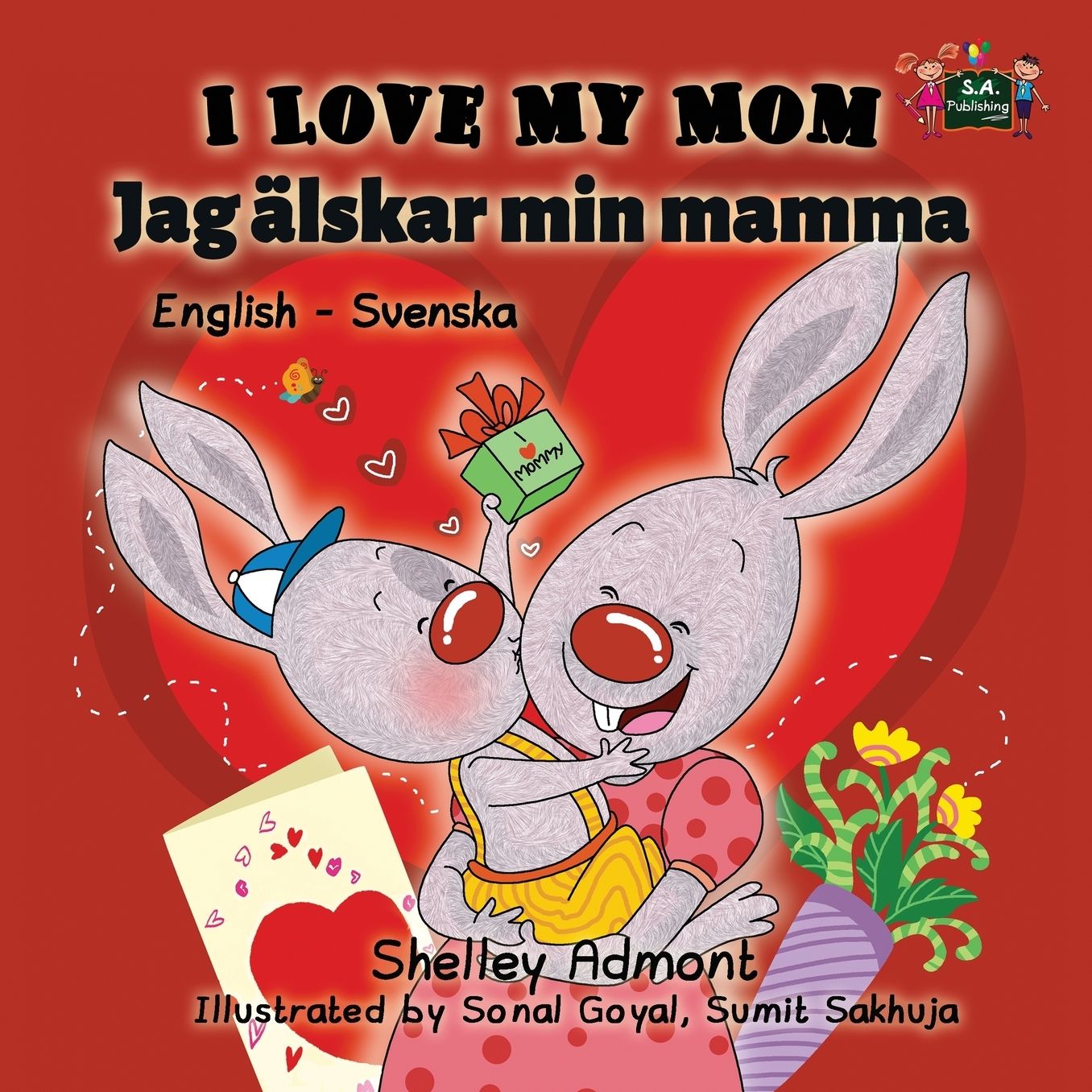 I Love My Mom: English Swedish Bilingual Edition