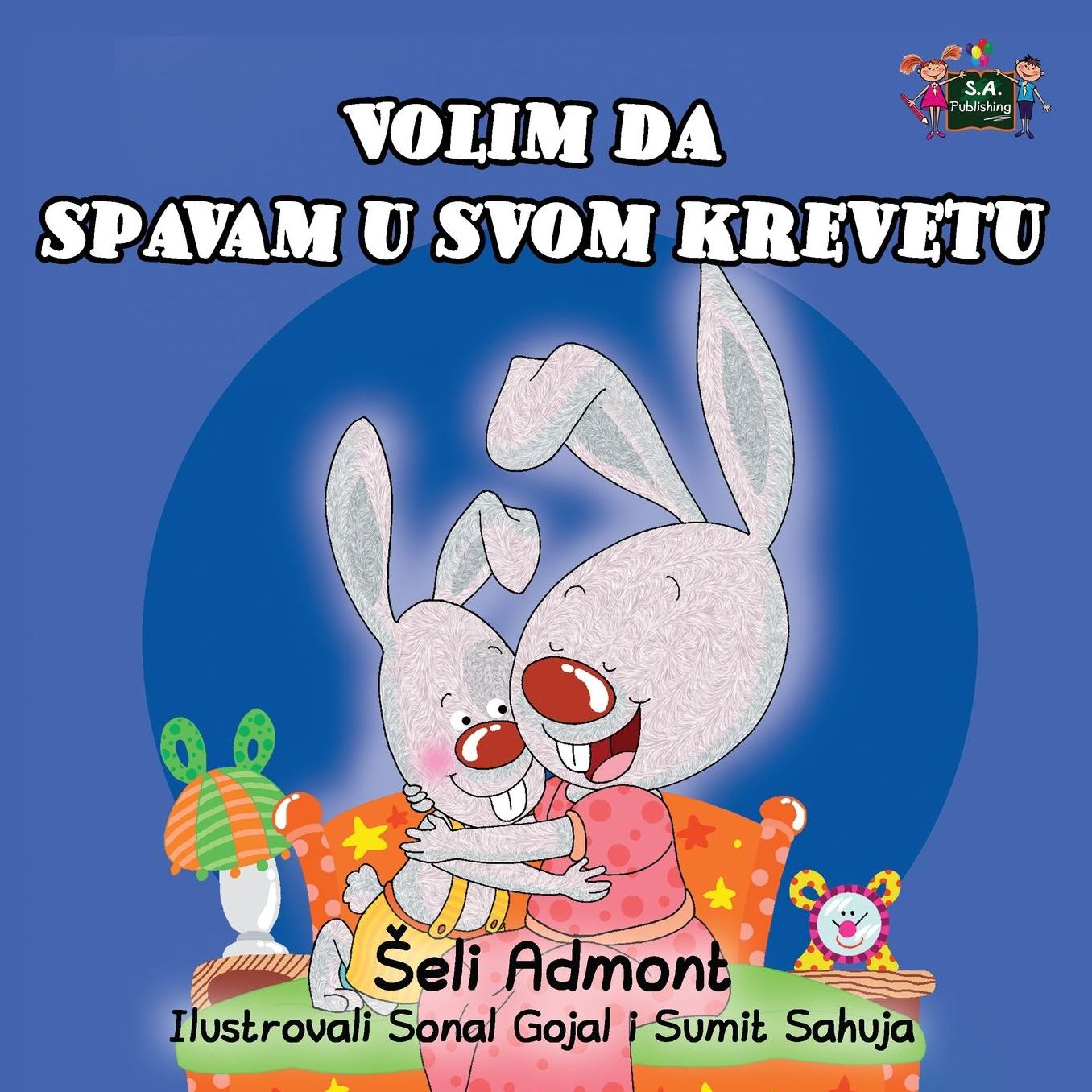 I Love to Sleep in My Own Bed: Serbian Edition