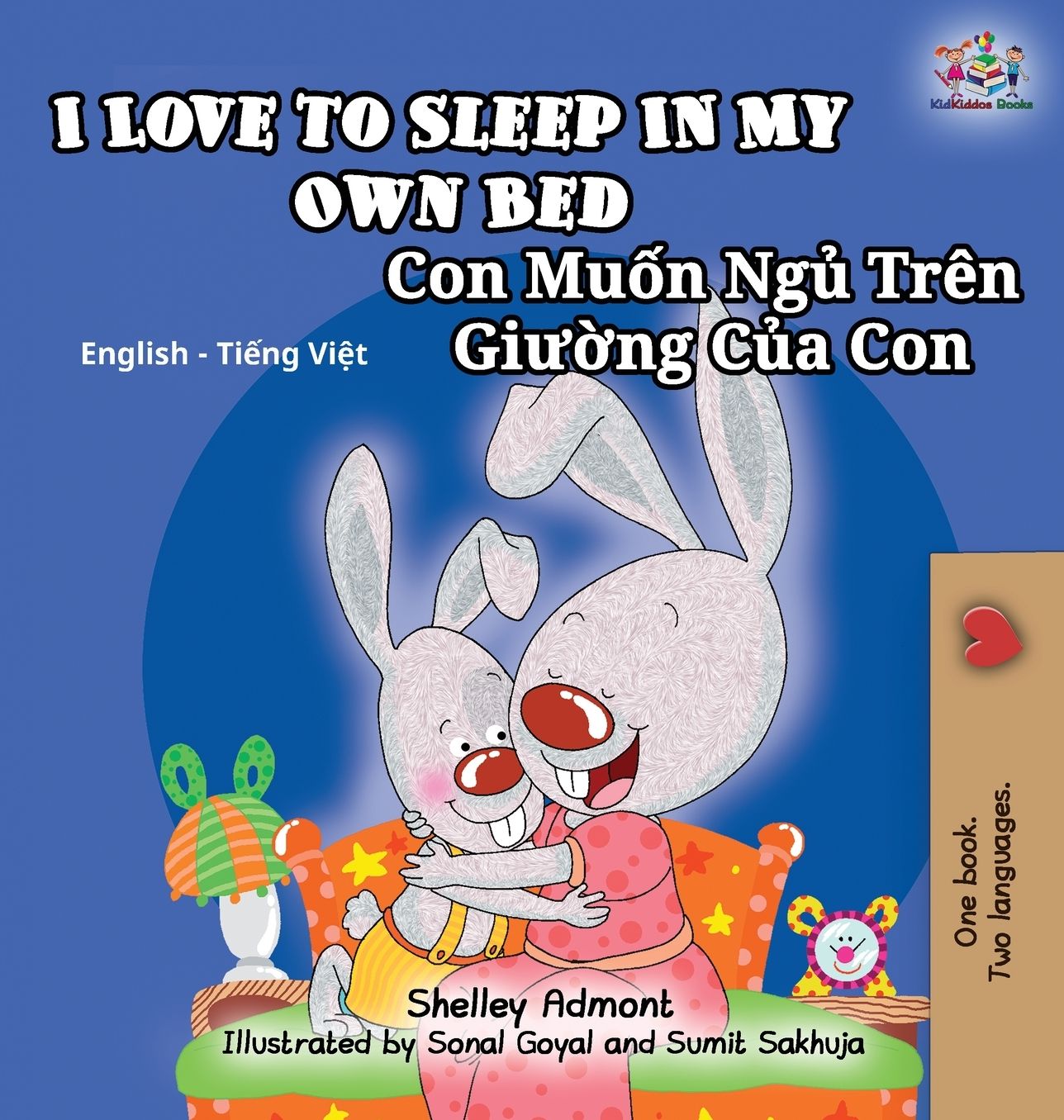 I Love to Sleep in My Own Bed: English Vietnamese Bilingual Children's Book