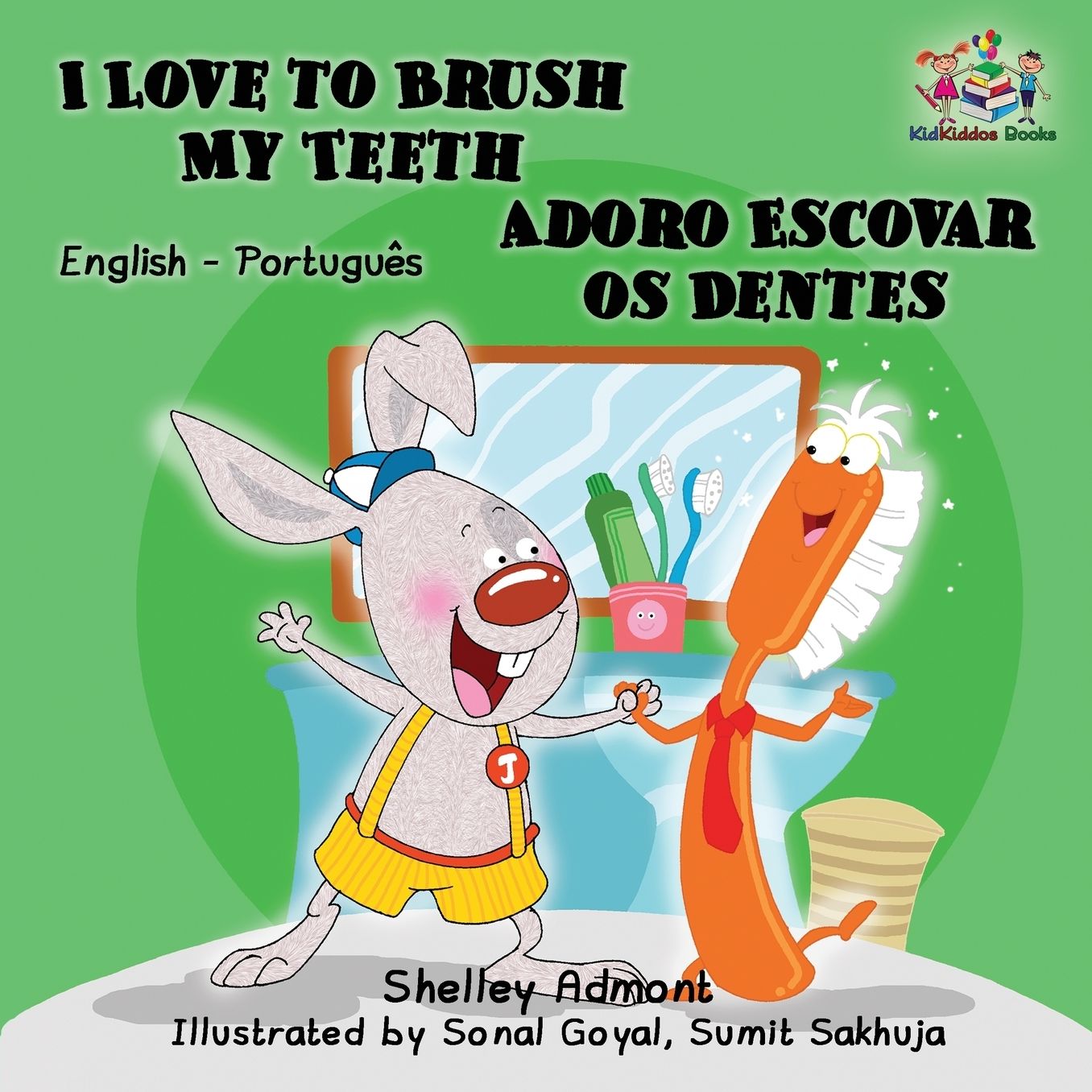 I Love to Brush My Teeth: English Portuguese Bilingual children's book
