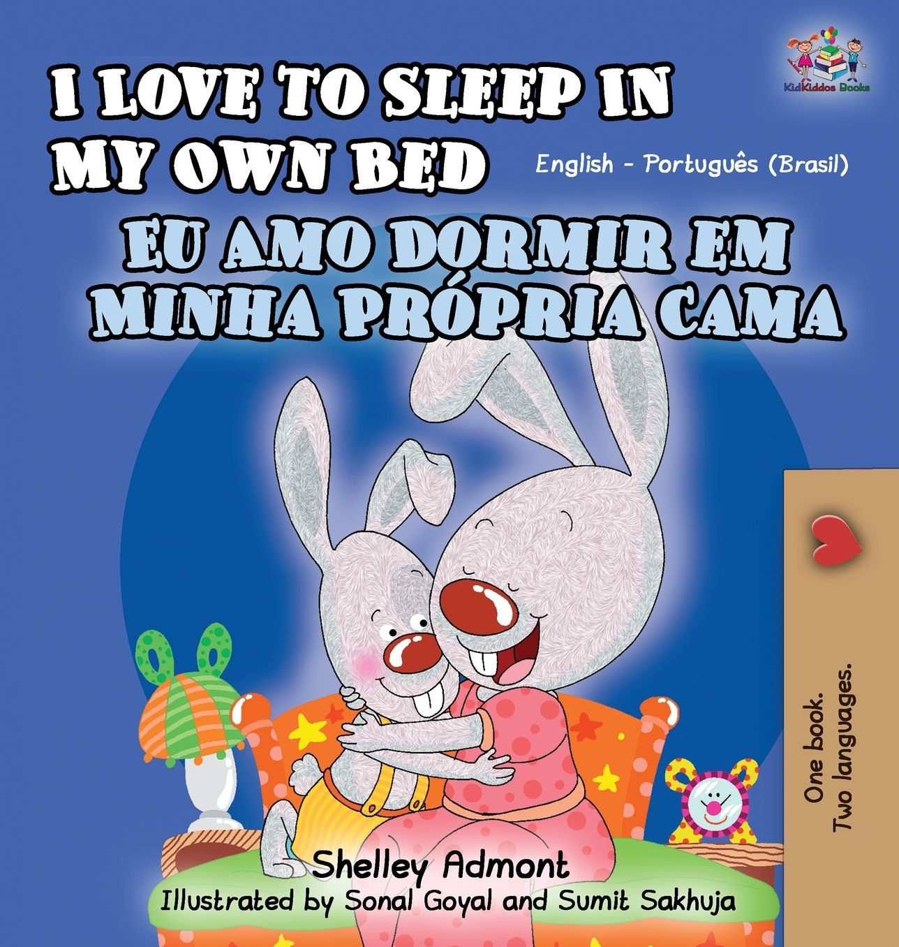 I Love to Sleep in My Own Bed: English Portuguese Bilingual Children's Book