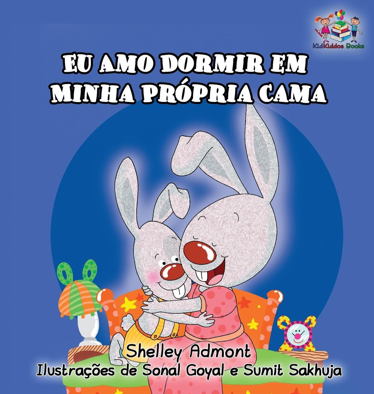 I Love to Sleep in My Own Bed: Portuguese Language Children's Book