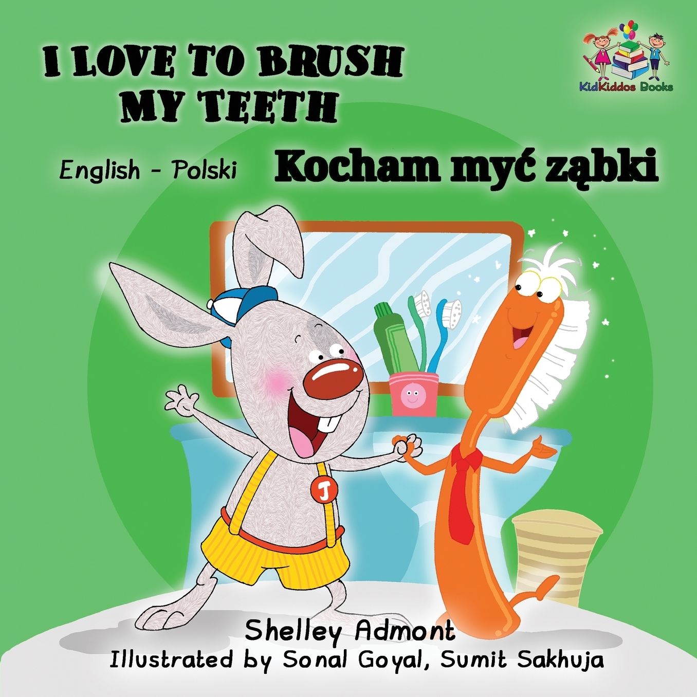 I Love to Brush My Teeth (English Polish children's book): Bilingual Polish book for kids