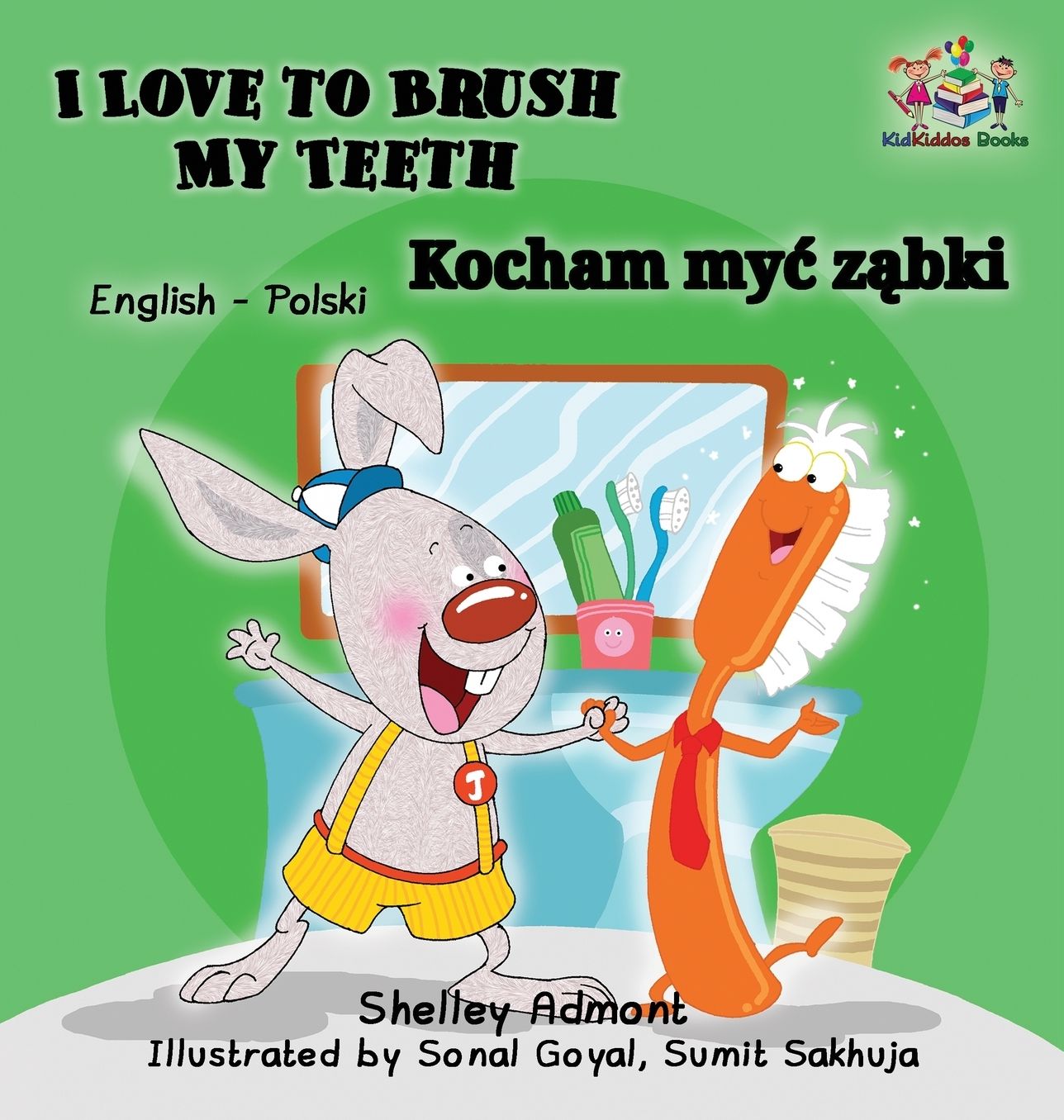 I Love to Brush My Teeth (English Polish children's book): Bilingual Polish book for kids