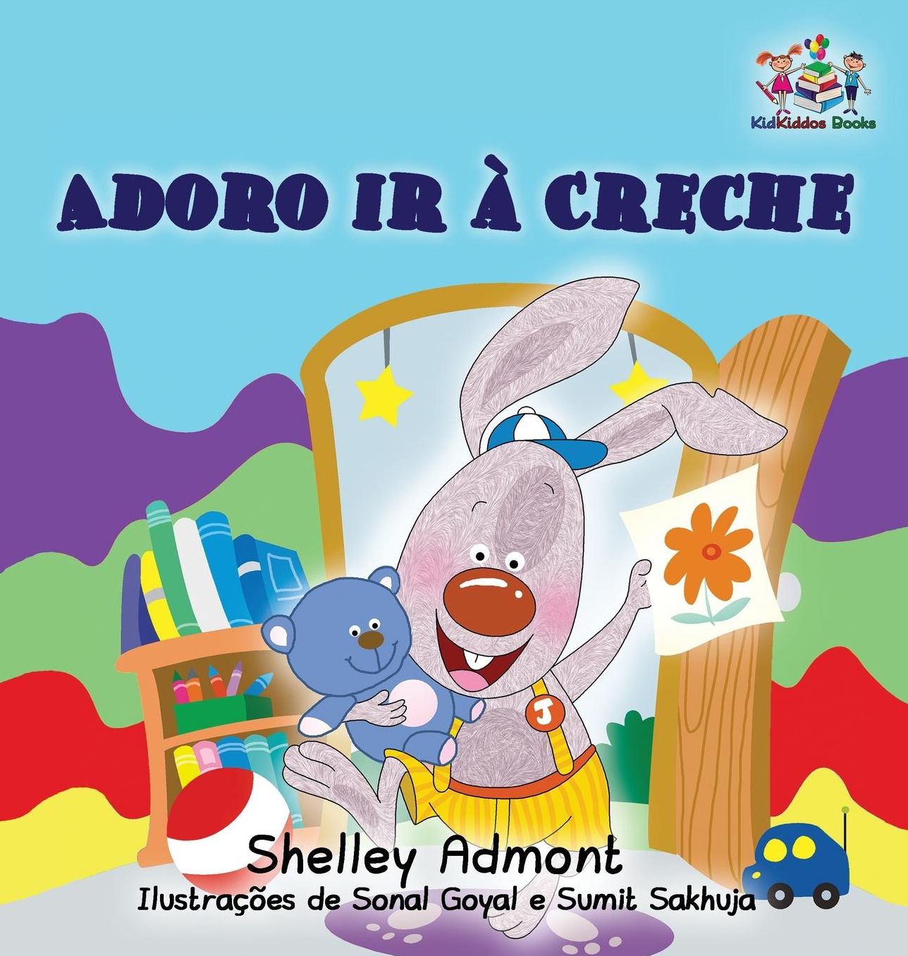 I Love to Go to Daycare (Portuguese Children's Book): Portuguese Book for Kids