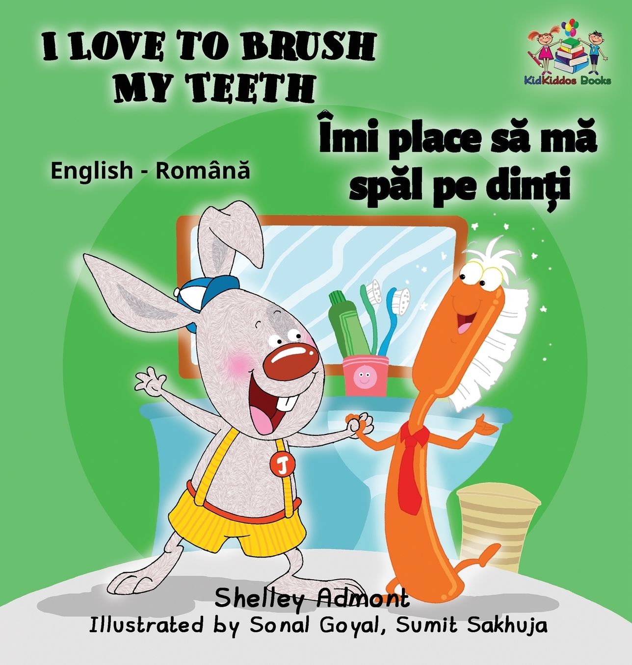 I Love to Brush My Teeth (English Romanian children's book): Bilingual Romanian book for kids
