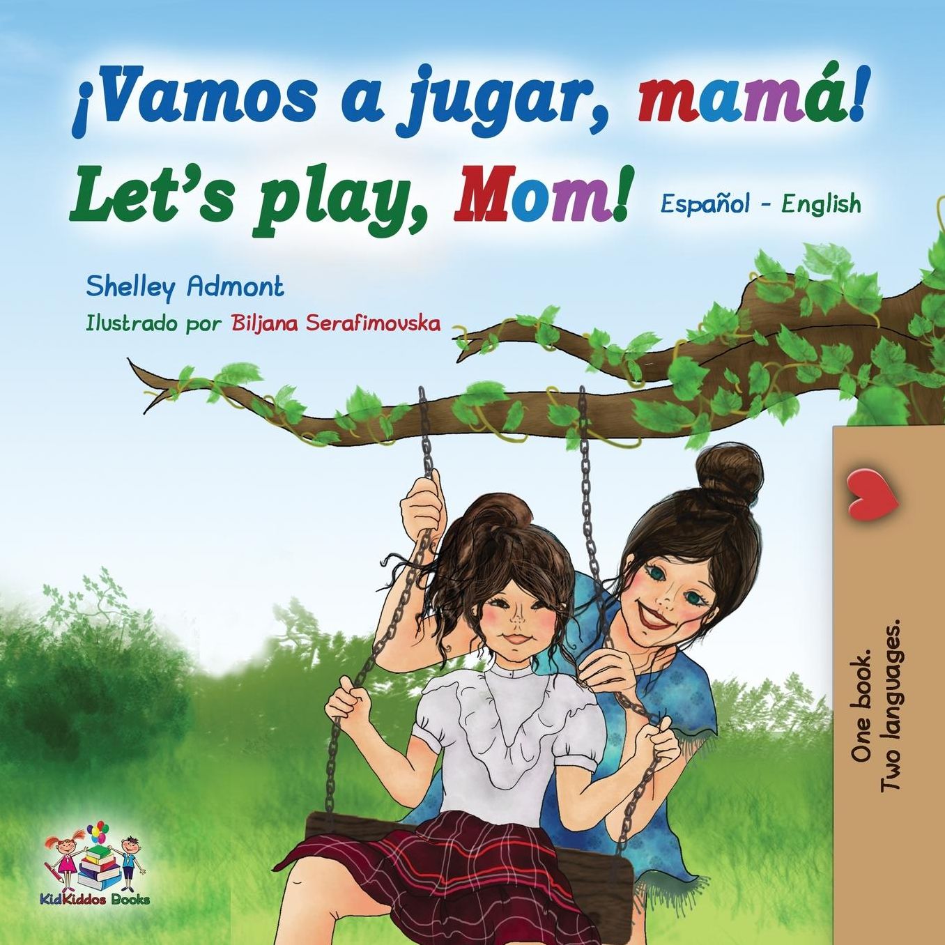 Vamos a jugar, mamï¿½ Let's play, Mom: Spanish English Bilingual Book