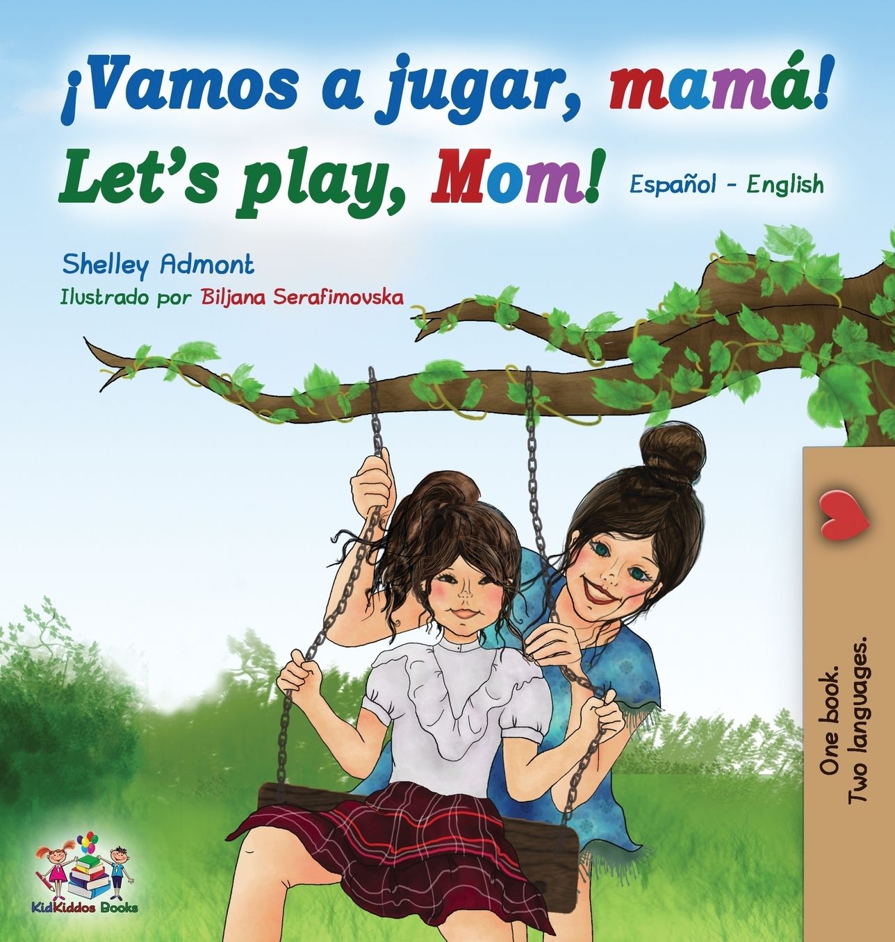 Vamos a jugar, mamï¿½ Let's play, Mom: Spanish English Bilingual Book