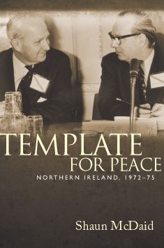 Template for peace: Northern Ireland, 1972-75