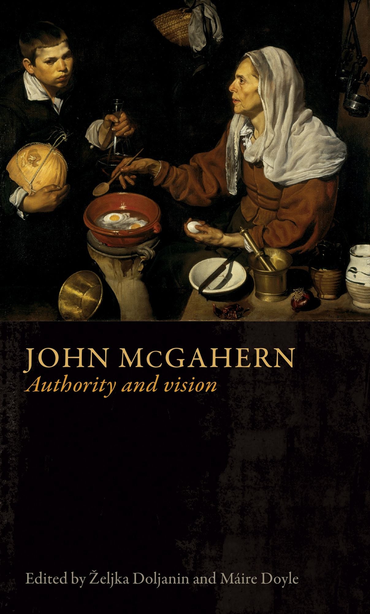 John McGahern: Authority and Vision